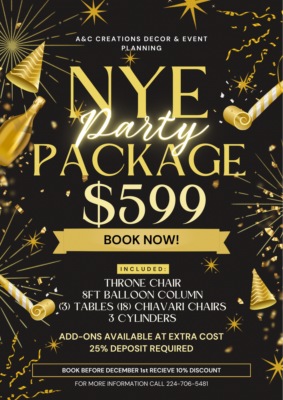 NYE PARTY PACKAGE A&C Creations Decor & Event Planning